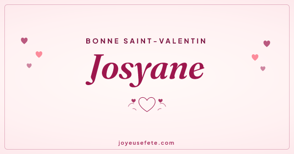 Image « Bonne Saint-Valentin Josyane » au format large