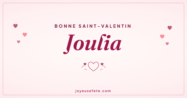 Image « Bonne Saint-Valentin Joulia » au format large