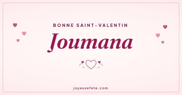 Image « Bonne Saint-Valentin Joumana » au format large