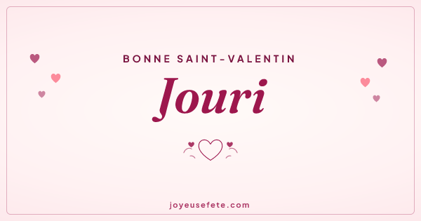 Image « Bonne Saint-Valentin Jouri » au format large