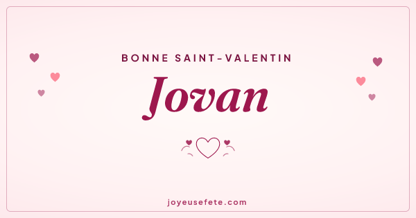 Image « Bonne Saint-Valentin Jovan » au format large