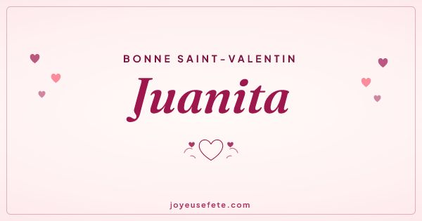 Image « Bonne Saint-Valentin Juanita » au format large