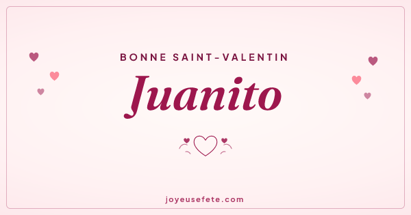 Image « Bonne Saint-Valentin Juanito » au format large