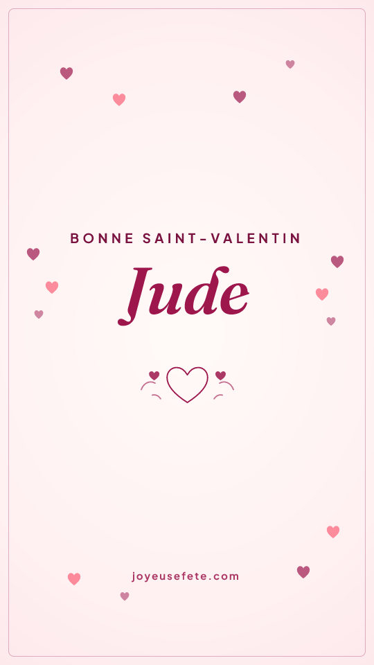 Image « Bonne Saint-Valentin Jude » au format story