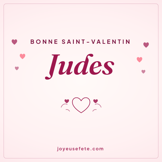 Image carrée « Bonne Saint-Valentin Judes » pour WhatsApp