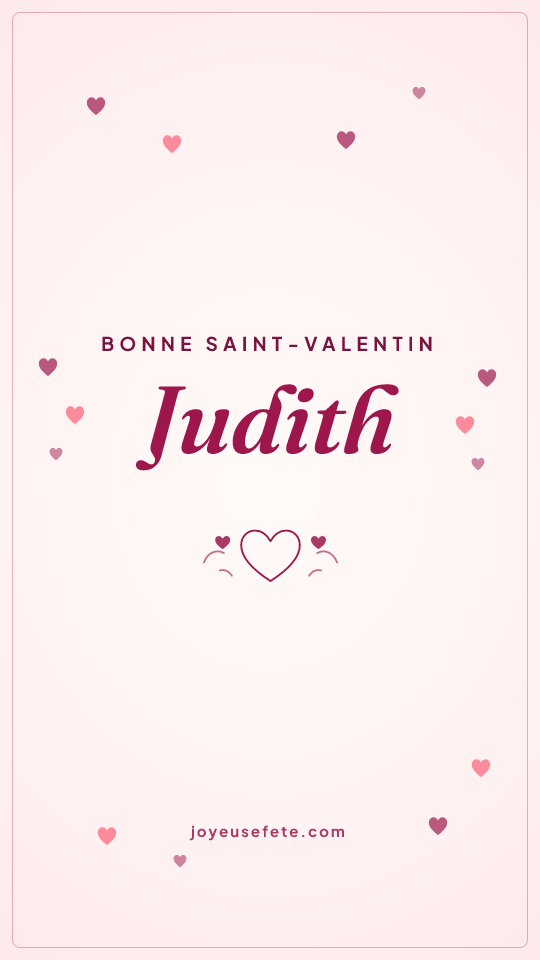 Image « Bonne Saint-Valentin Judith » au format story