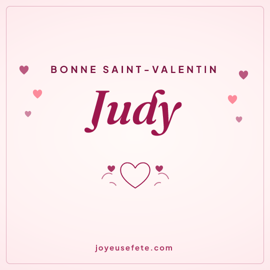 Image carrée « Bonne Saint-Valentin Judy » pour WhatsApp