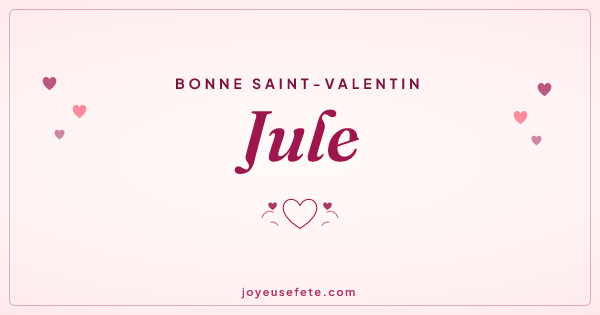 Image « Bonne Saint-Valentin Jule » au format large