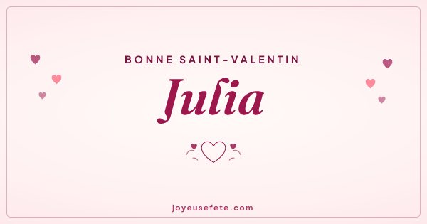 Image « Bonne Saint-Valentin Julia » au format large