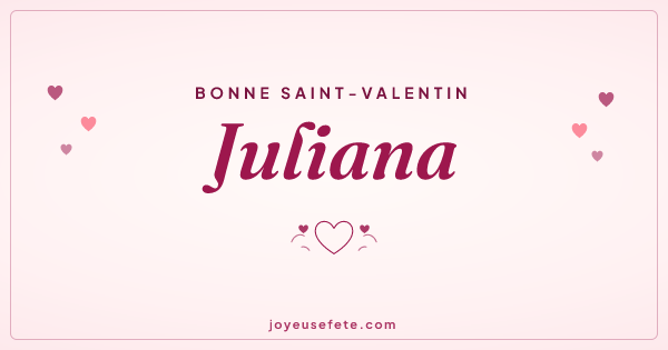 Image « Bonne Saint-Valentin Juliana » au format large
