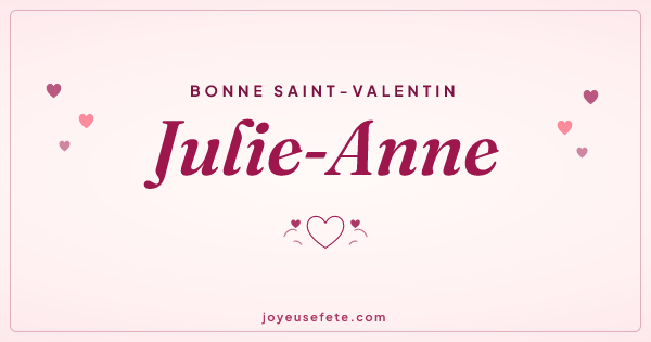 Image « Bonne Saint-Valentin Julie-Anne » au format large