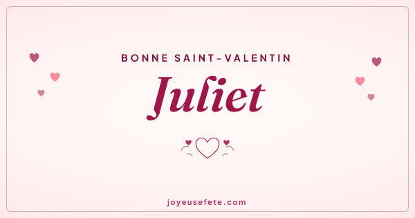 Image « Bonne Saint-Valentin Juliet » au format large
