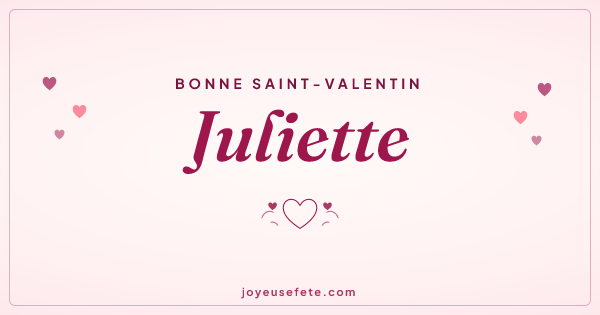 Image « Bonne Saint-Valentin Juliette » au format large