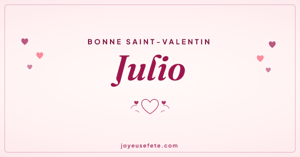 Image « Bonne Saint-Valentin Julio » au format large