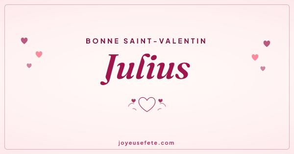 Image « Bonne Saint-Valentin Julius » au format large