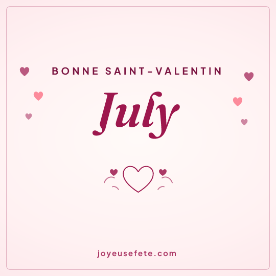 Image carrée « Bonne Saint-Valentin July » pour WhatsApp