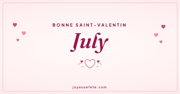 Image « Bonne Saint-Valentin July » au format large