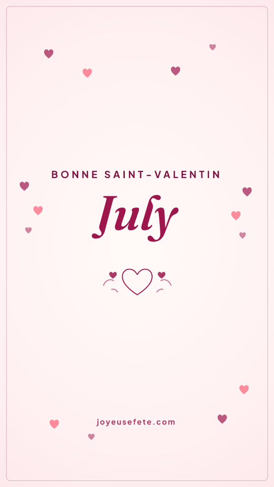Image « Bonne Saint-Valentin July » au format story