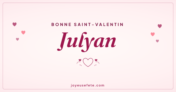 Image « Bonne Saint-Valentin Julyan » au format large