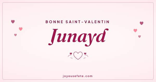 Image « Bonne Saint-Valentin Junayd » au format large