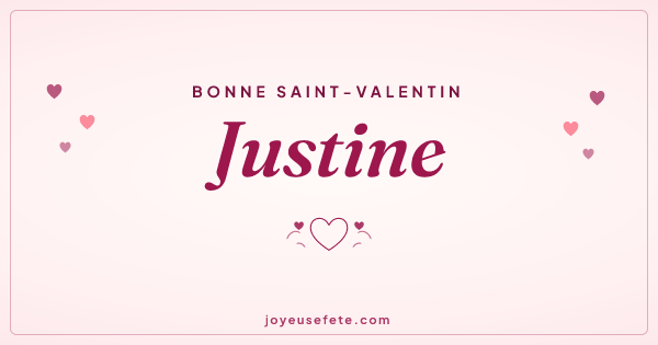 Image « Bonne Saint-Valentin Justine » au format large