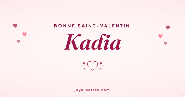 Image « Bonne Saint-Valentin Kadia » au format large