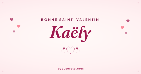Image « Bonne Saint-Valentin Kaëly » au format large