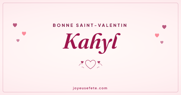 Image « Bonne Saint-Valentin Kahyl » au format large