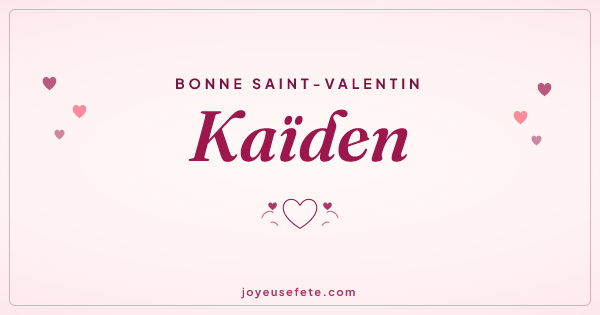 Image « Bonne Saint-Valentin Kaïden » au format large