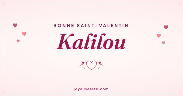 Image « Bonne Saint-Valentin Kalilou » au format large