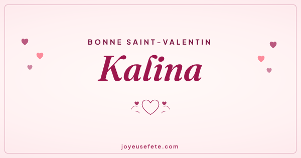 Image « Bonne Saint-Valentin Kalina » au format large