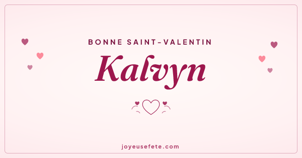 Image « Bonne Saint-Valentin Kalvyn » au format large
