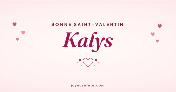 Image « Bonne Saint-Valentin Kalys » au format large
