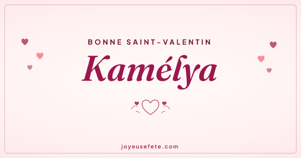 Image « Bonne Saint-Valentin Kamélya » au format large