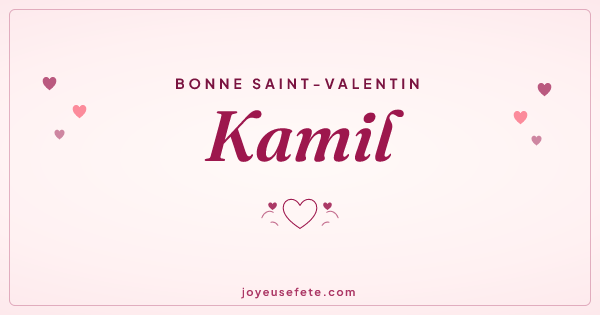 Image « Bonne Saint-Valentin Kamil » au format large
