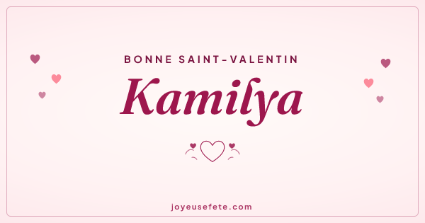 Image « Bonne Saint-Valentin Kamilya » au format large
