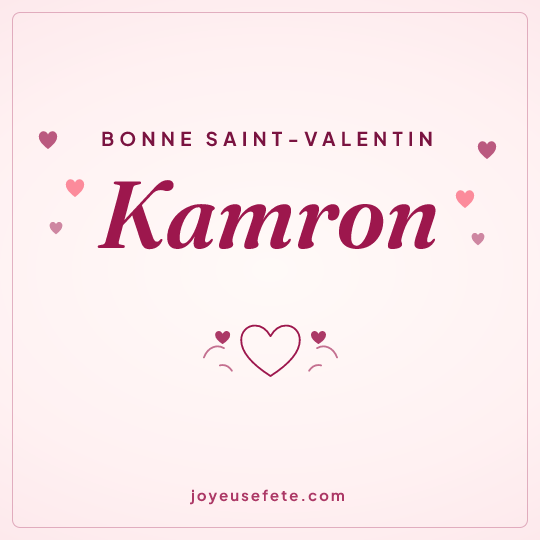 Image carrée « Bonne Saint-Valentin Kamron » pour WhatsApp