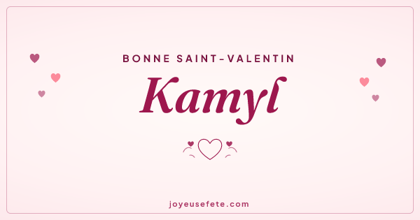 Image « Bonne Saint-Valentin Kamyl » au format large