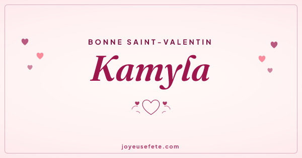 Image « Bonne Saint-Valentin Kamyla » au format large