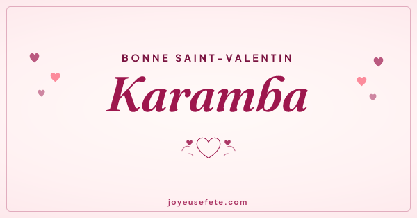 Image « Bonne Saint-Valentin Karamba » au format large