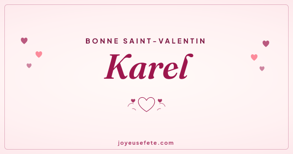 Image « Bonne Saint-Valentin Karel » au format large