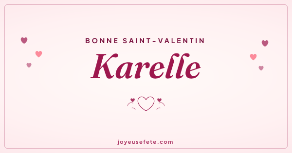 Image « Bonne Saint-Valentin Karelle » au format large