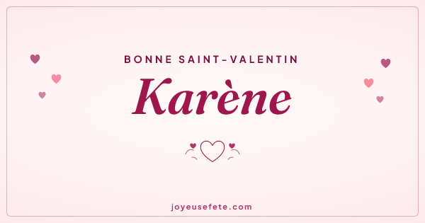 Image « Bonne Saint-Valentin Karène » au format large