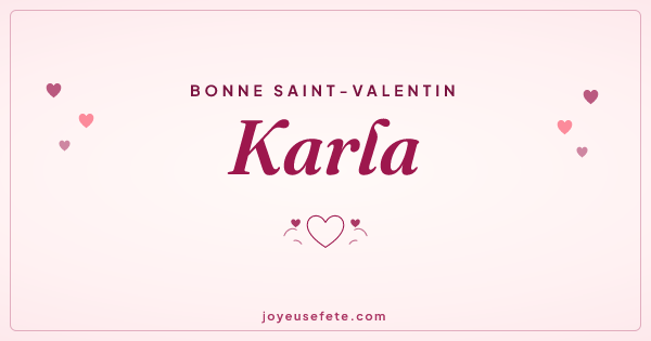Image « Bonne Saint-Valentin Karla » au format large