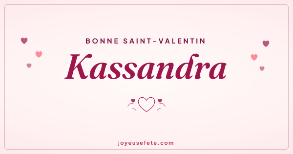 Image « Bonne Saint-Valentin Kassandra » au format large