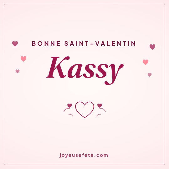 Image carrée « Bonne Saint-Valentin Kassy » pour WhatsApp