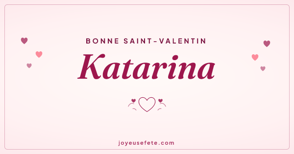 Image « Bonne Saint-Valentin Katarina » au format large