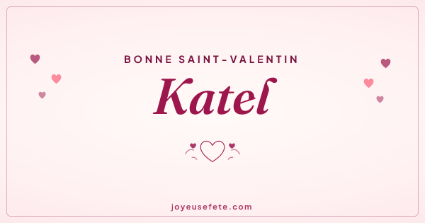 Image « Bonne Saint-Valentin Katel » au format large
