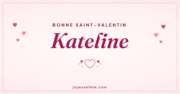 Image « Bonne Saint-Valentin Kateline » au format large