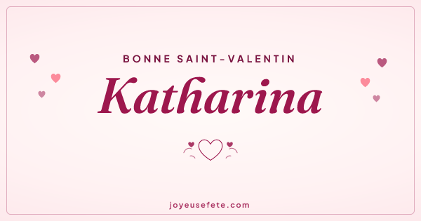 Image « Bonne Saint-Valentin Katharina » au format large